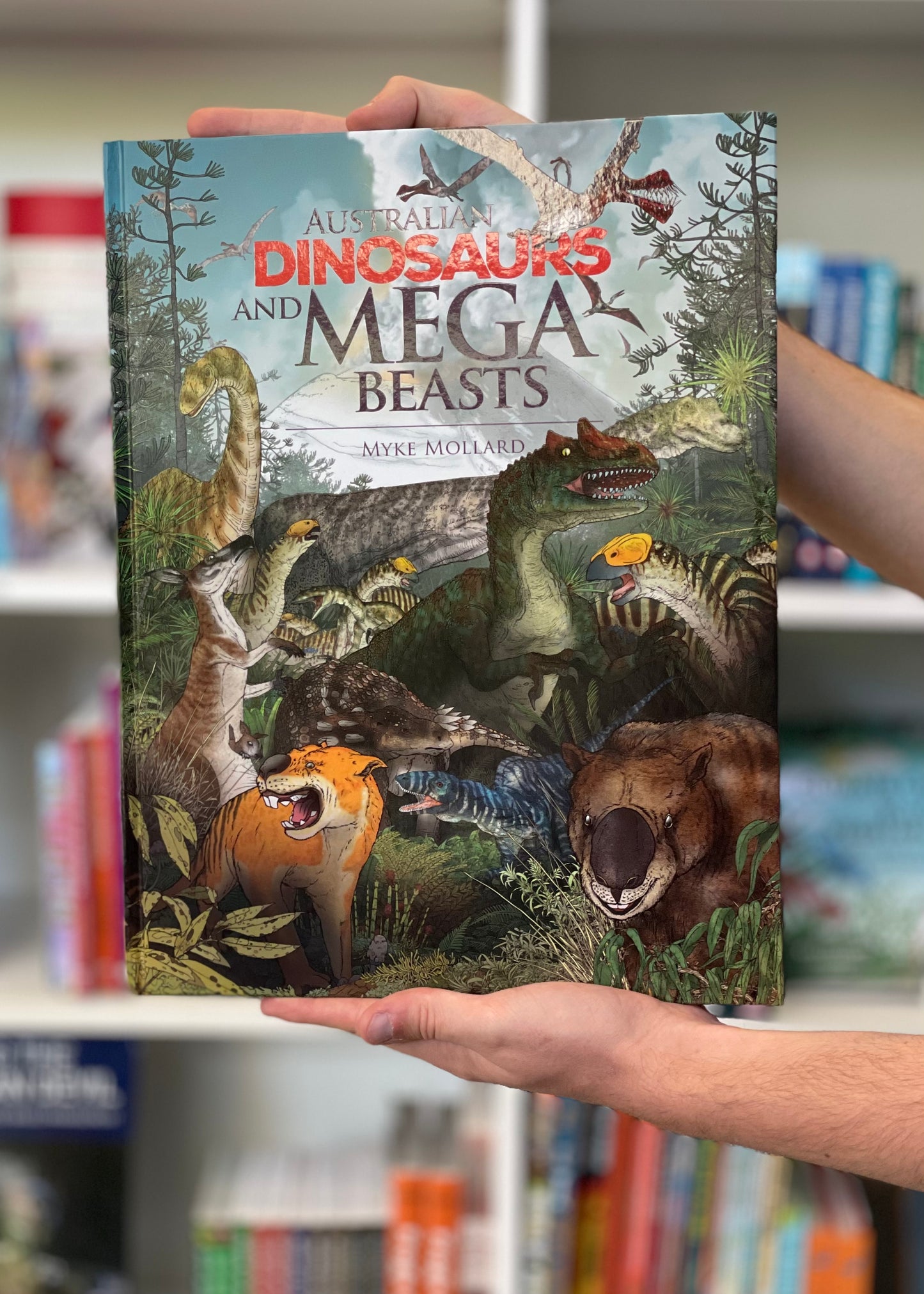 Book - "Australian Dinosaurs and Mega Beasts" by Myke Mollard